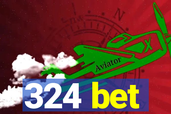 324 bet